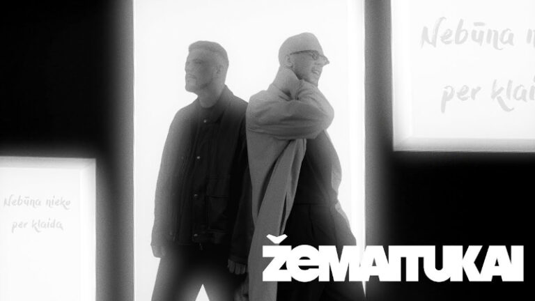 ŽEMAITUKAI - NEBŪNA NIEKO PER KLAIDĄ