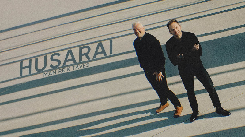 HUSARAI – MAN REIK TAVĘS